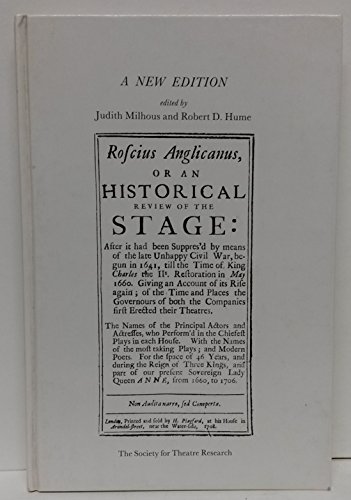 Stock image for Roscius Anglicanus, or an Historical View of the Stage for sale by Better World Books