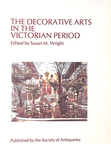 9780854312504: The Decorative Arts in the Victorian Period: No. 12.