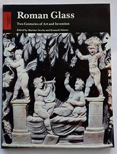 Stock image for Roman glass: Two centuries of art and invention. for sale by BOSPHORUS BOOKS