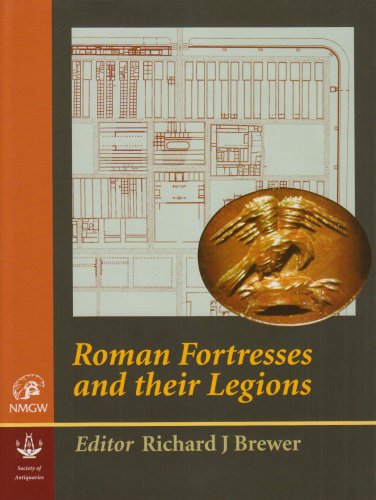 Beispielbild fr ROMAN FORTRESSES AND THEIR LEGIONS Papers in Honour of George C. Boon, FSA, FRHistS zum Verkauf von Ancient World Books