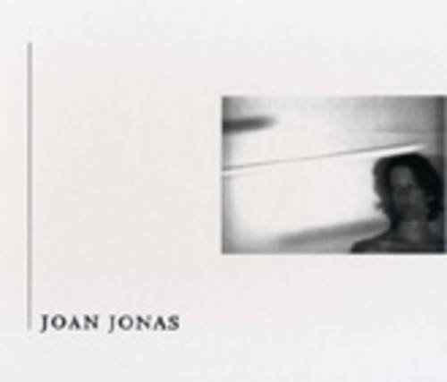 Imagen de archivo de Joan Jonas a la venta por ANARTIST