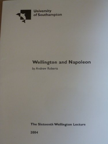 9780854328215: Wellington and Napoleon (University of Southampton Wellington Lectures S.)