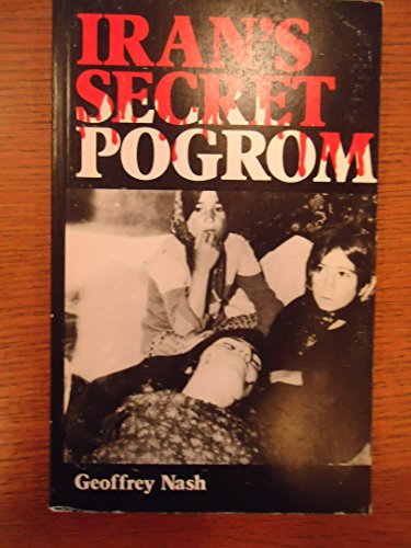 Imagen de archivo de Iran's Secret Pogrom a la venta por Paul Hanson T/A Brecon Books