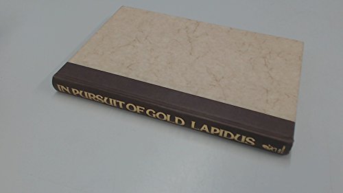 Beispielbild fr In Pursuit of Gold: Alchemy Today in Theory and Practice zum Verkauf von Massy Books