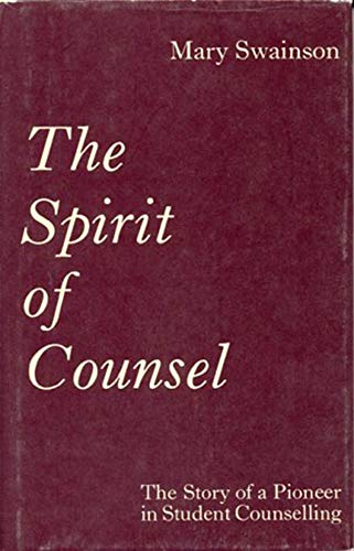 Beispielbild fr The Spirit Of Counsel zum Verkauf von WorldofBooks