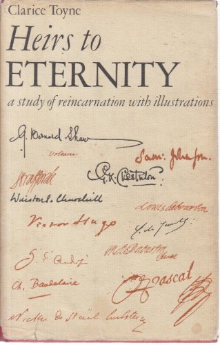 Imagen de archivo de Heirs to Eternity: A Study of Reincarnation with Illustrations a la venta por ThriftBooks-Dallas