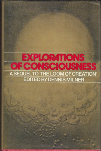 Stock image for Explorations of Consciousness for sale by WorldofBooks