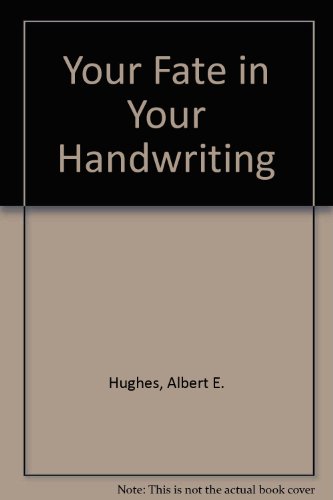 Beispielbild fr Your Fate in Your Handwriting zum Verkauf von HALCYON BOOKS
