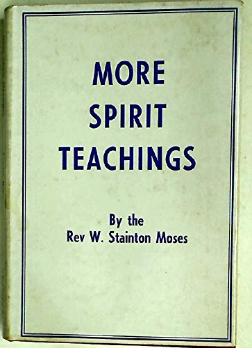 More Spirit Teachings