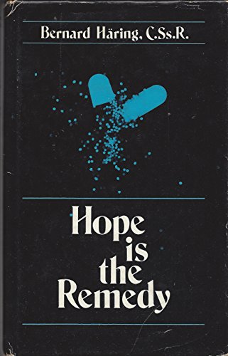 Stock image for Hope Is the Remedy for sale by Better World Books Ltd