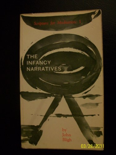 Beispielbild fr Infancy Narratives (Scripture for Meditation S.) zum Verkauf von Kennys Bookshop and Art Galleries Ltd.