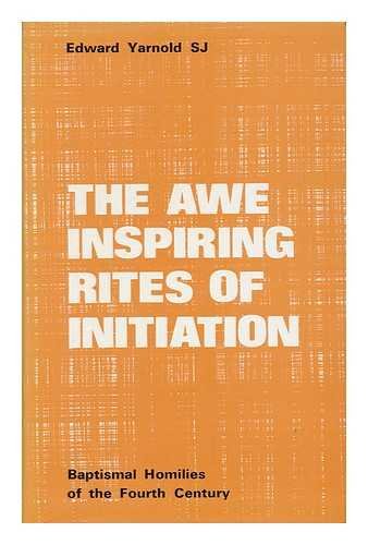 9780854390823: Awe-inspiring Rites of Initiation: Baptismal Homilies of the Fourth Century