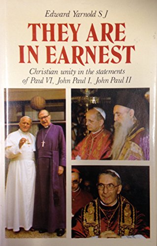 Beispielbild fr They are in Earnest: Christian Unity in the Statements of Paul VI, John Paul I, John Paul II zum Verkauf von Kennys Bookshop and Art Galleries Ltd.