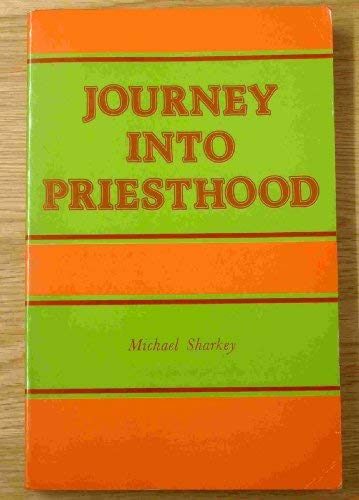 Beispielbild fr Journey into Priesthood zum Verkauf von WorldofBooks