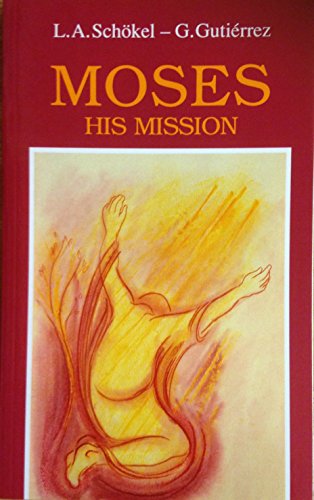 Imagen de archivo de Moses: his mission (Biblical meditations) a la venta por Rosemary Pugh Books