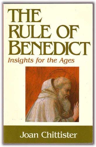 Beispielbild fr The Rule of Benedict: Insights for the Ages zum Verkauf von WorldofBooks