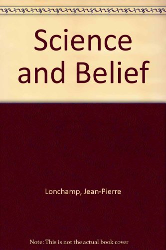 Imagen de archivo de Science and Belief a la venta por Anybook.com