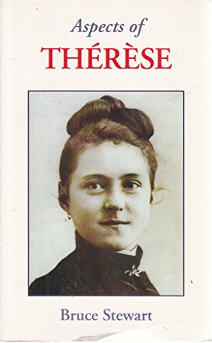 Beispielbild fr Aspects of Therese: Therese of Lisieux, Little White Flower and Doctor of the Church zum Verkauf von WorldofBooks