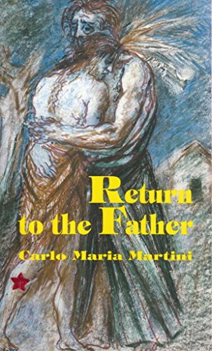 Beispielbild fr Return to the Father zum Verkauf von Better World Books