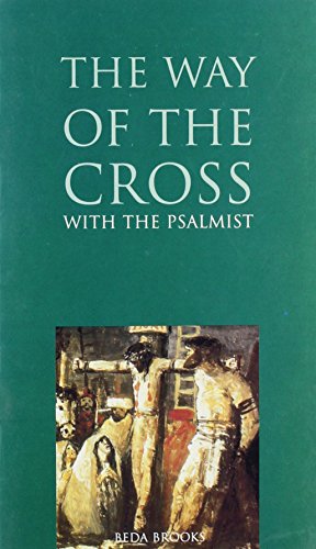 Way of the Cross With the Psalmist