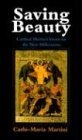9780854395897: Saving Beauty: Cardinal Martini's Vision for the New Millenium
