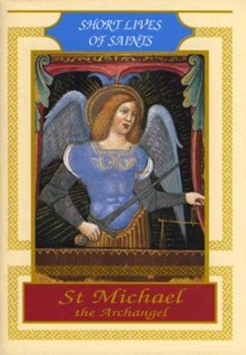 9780854397044: St. Michael the Archangel