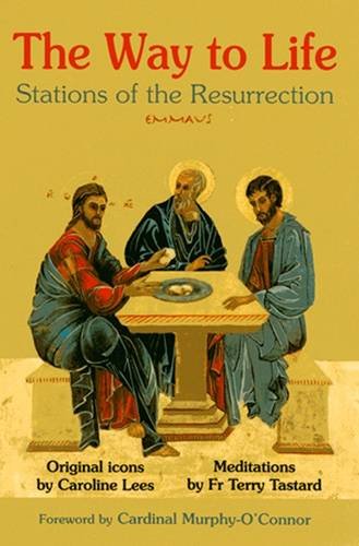 Beispielbild fr The Way to Life: Stations of the Resurrection zum Verkauf von WorldofBooks