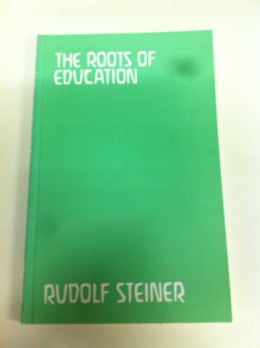 Beispielbild fr The Roots of Education zum Verkauf von Old Line Books