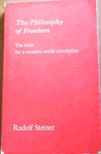 9780854402243: Philosophy of Freedom: Basis for a Modern World Conception