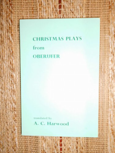 Beispielbild fr Christmas Plays from Oberufer zum Verkauf von The Unskoolbookshop