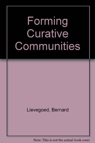 Beispielbild fr Forming Curative Communities: Lectures to Teachers and Staff in Anthroposophical Curative Schools and Homes. zum Verkauf von Black Cat Hill Books