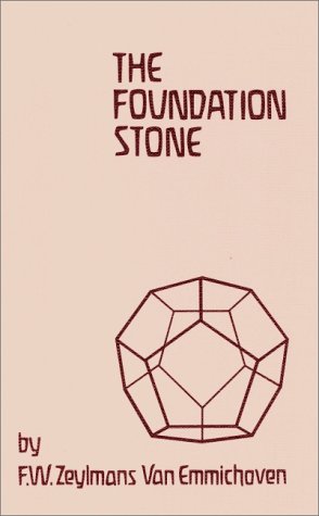 Beispielbild fr The Foundation Stone zum Verkauf von Books From California