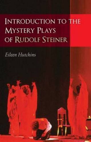 Stock image for Introduction to the Mystery Plays of Rudolf Steiner for sale by medimops