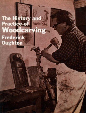 Beispielbild fr History and Practice of Woodcarving zum Verkauf von WorldofBooks