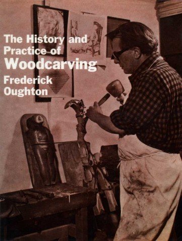 Stock image for History and Practice of Woodcarving for sale by WorldofBooks