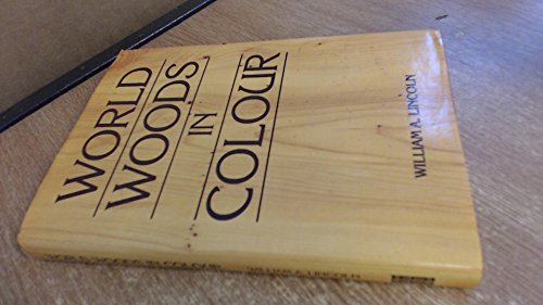 Imagen de archivo de World Woods in Colour a la venta por WorldofBooks