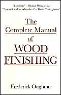 Stock image for Complete Manual of Wood Finishing for sale by WorldofBooks