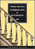 Beispielbild fr Modern Practical Stairbuilding and Handrailing zum Verkauf von WorldofBooks