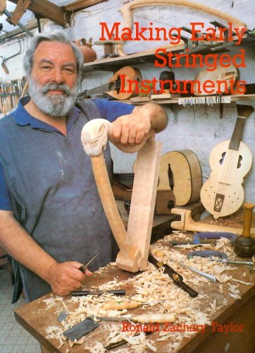 Beispielbild fr Making Early Stringed Instruments zum Verkauf von WorldofBooks