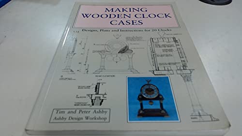 9780854420537: Making Wooden Clock Cases : Designs@@ Plans and Instructions for 20 Clocks