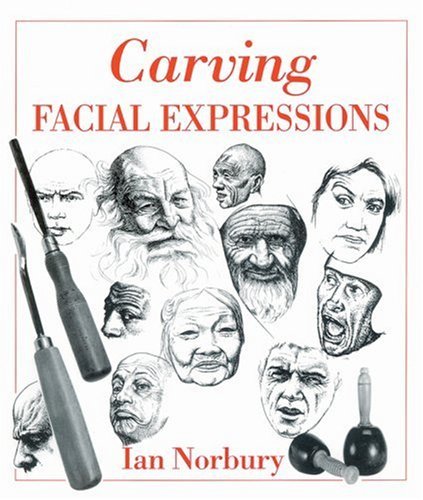 Stock image for Carving Facial Expressions for sale by Blackwell's