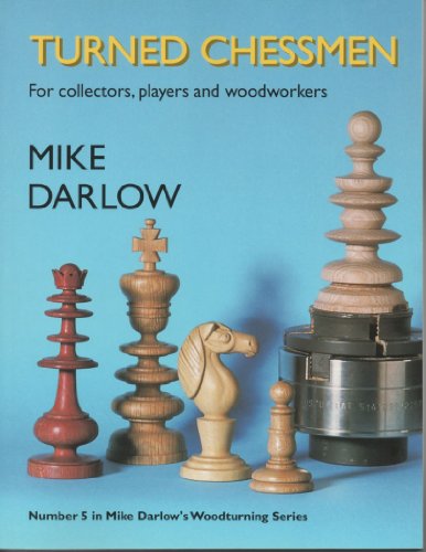 Imagen de archivo de Turned Chessmen (Mike Darlow's Woodturning) a la venta por HPB-Red