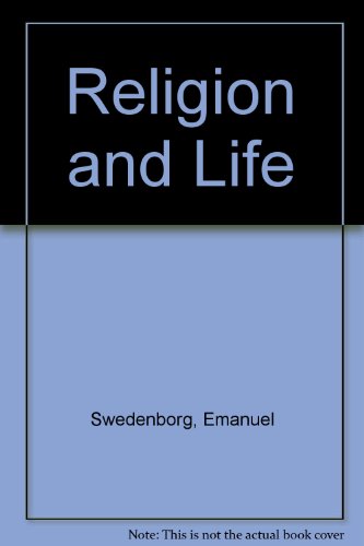 Religion and Life (9780854480647) by Emanuel Swedenborg