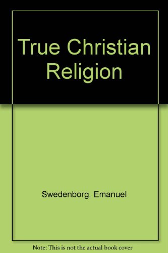 9780854480708: True Christian Religion