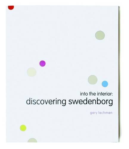 9780854481491: Into the Interior: Discovering Swedenborg