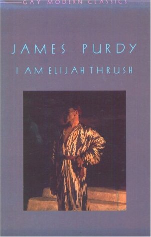 Imagen de archivo de I Am Elijah Thrush a la venta por ThriftBooks-Dallas