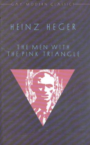 Stock image for Men with the Pink Triangle (Bibliothek S.) for sale by WeBuyBooks