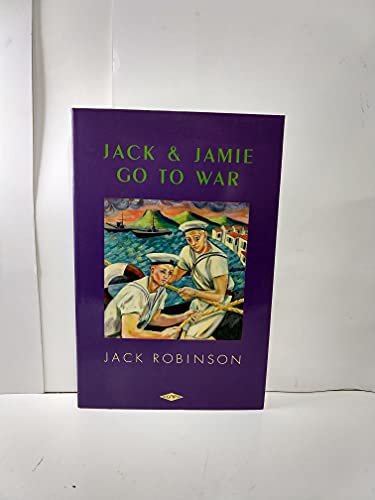 Stock image for Jack & Jamie Go to War for sale by Buyback Express