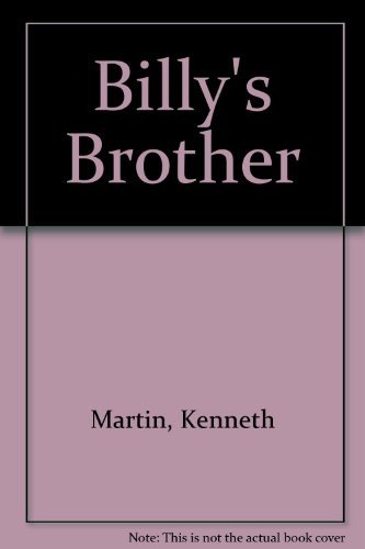 Billy's Brother - Kenneth Martin