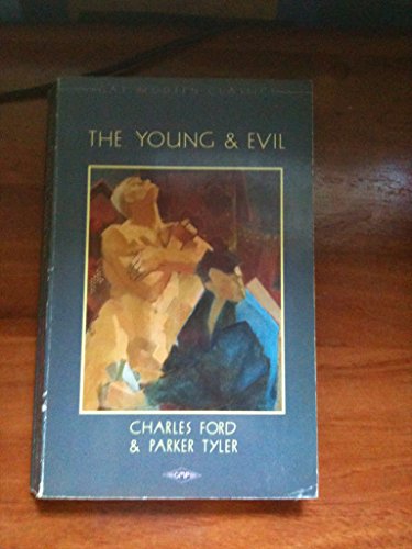 9780854491278: The Young and Evil (Gay Modern Classics)